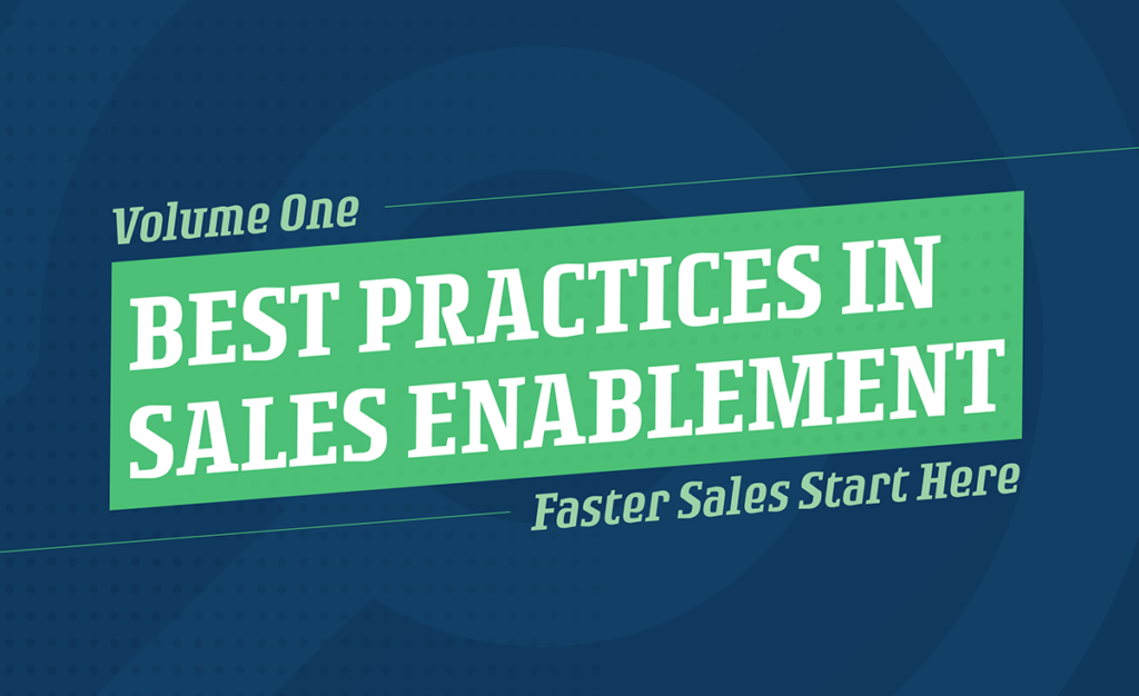 Sales Enablement Best Practices Volume 1